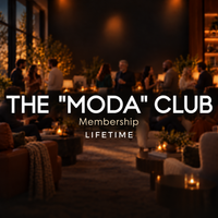 The Moda Club membership, lifetime